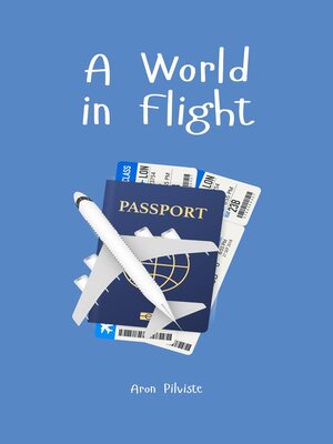 cover image of A World in Flight